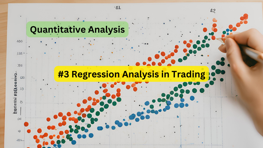 The Power of Regression Analysis in Trading