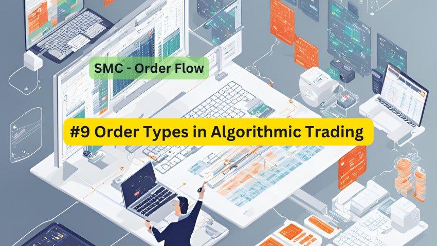 Order Types in Algorithmic Trading